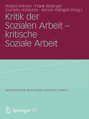 cover image of Kritik der Sozialen Arbeit--kritische Soziale Arbeit